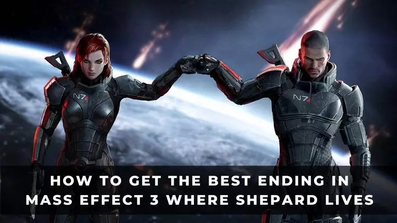 如何獲得質量效應3最好的結局：讓Shepard生存下去