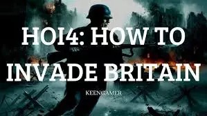 鋼鐵雄心IV玩法攻略：如何成功入侵英國？